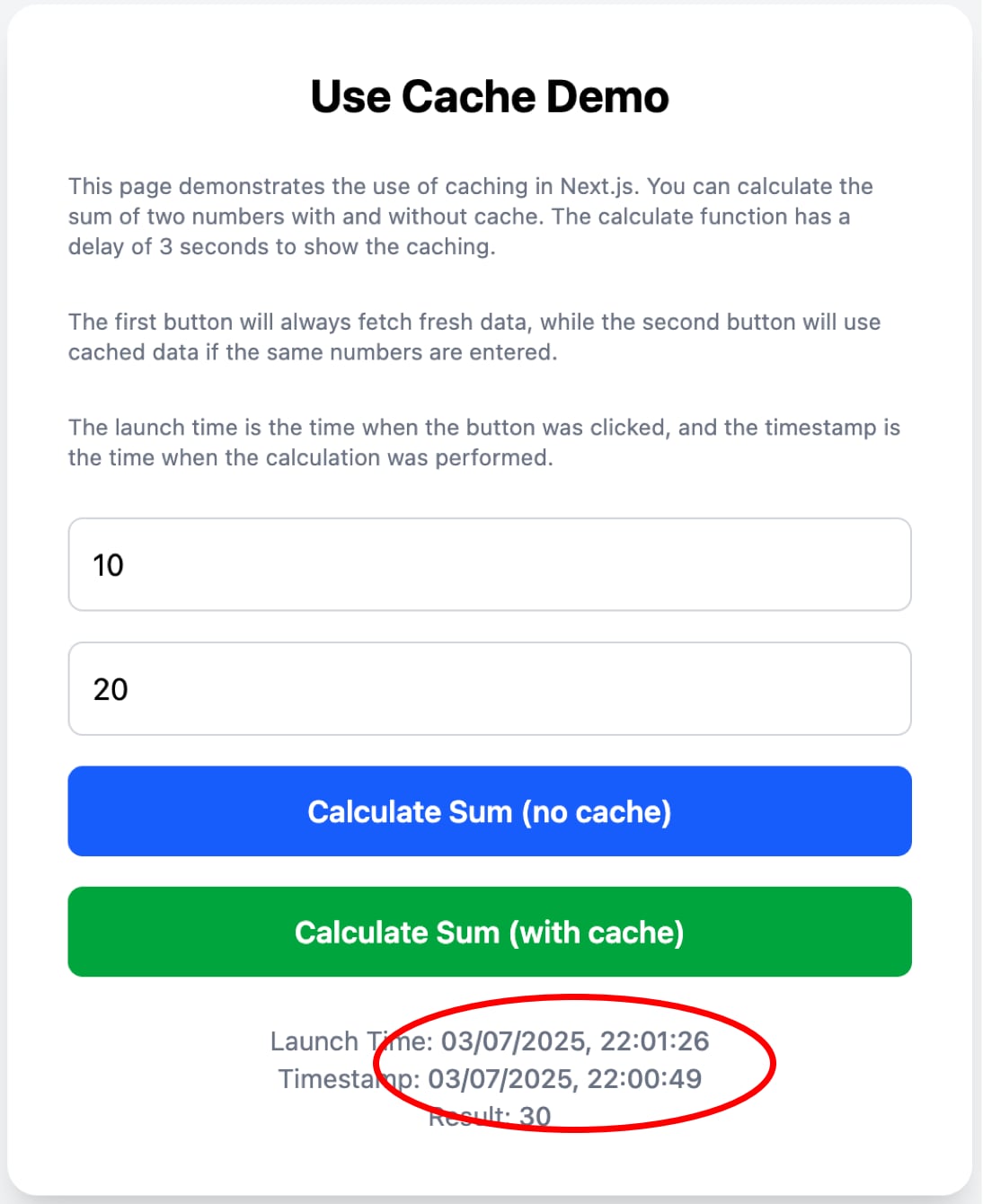 NextJS use cache demo application use cache second view highlighting timestamp values